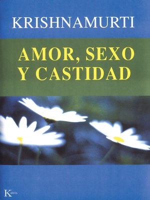 cover image of Amor, sexo y castidad